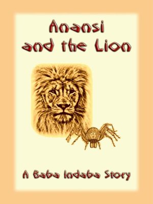 cover image of Anansi and the Lion